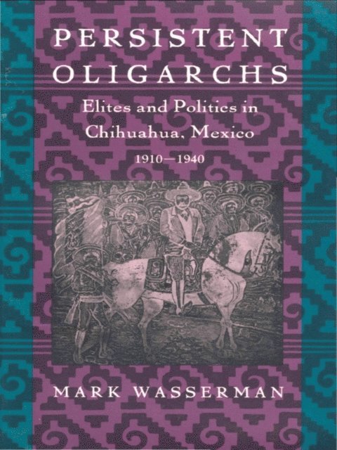 Mark Wasserman - Persistent Oligarchs, E-bok