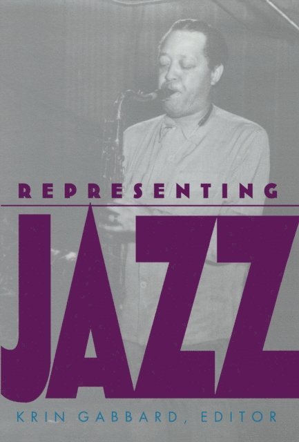 Krin Gabbard - Representing Jazz, E-bok