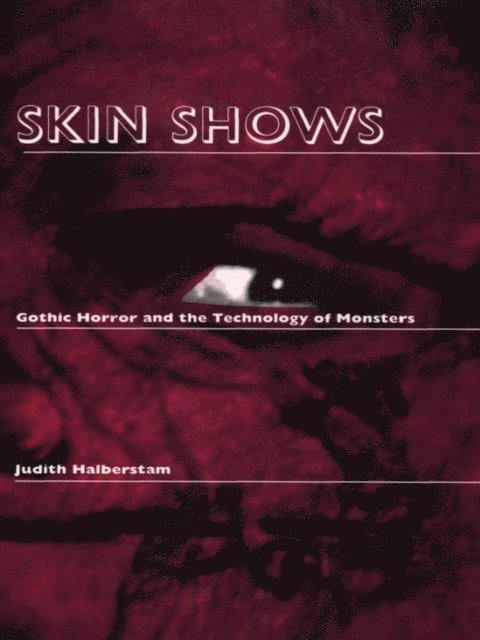 Jack Halberstam - Skin Shows, E-bok