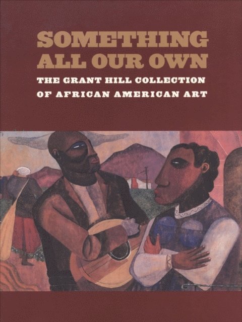 Grant Hill, Alvia Wardlaw - Something All Our Own, E-bok