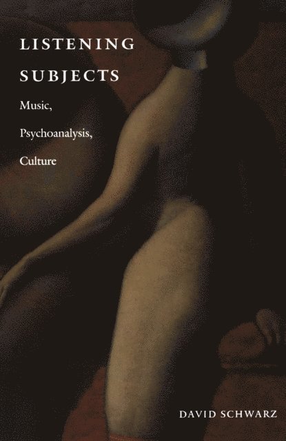 David Schwarz - Listening Subjects, E-bok. Tillgänglighet: Lägg i varukorg