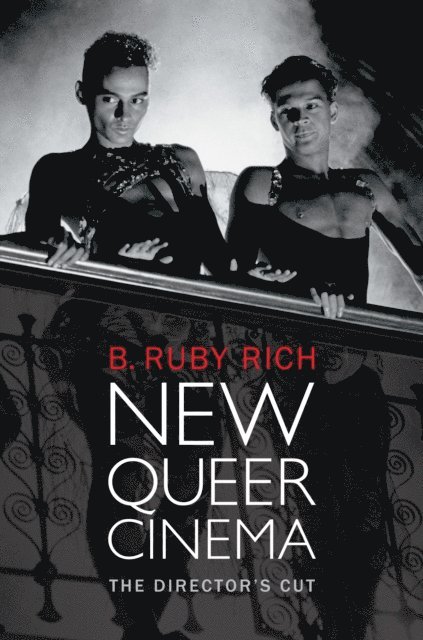 B. Ruby Rich - New Queer Cinema, E-bok