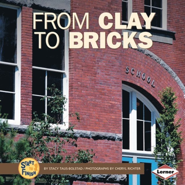 Stacy Taus-Bolstad - From Clay to Bricks, E-bok. Tillgänglighet: Lägg i varukorg