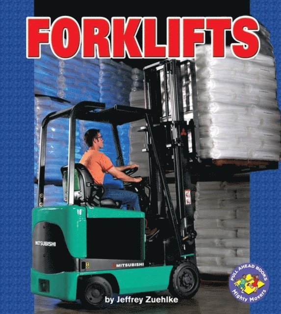 Jeffrey Zuehlke - Forklifts, E-bok
