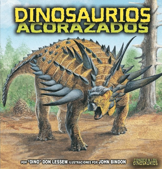 Don Lessem - Dinosaurios acorazados (Armored Dinosaurs), E-bok