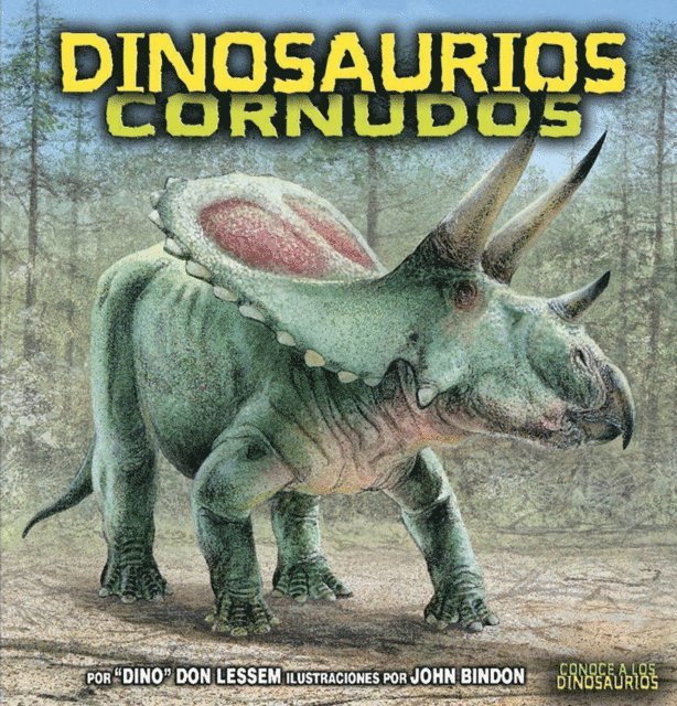 Don Lessem - Dinosaurios cornudos (Horned Dinosaurs), E-bok