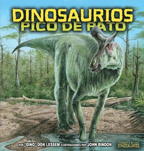 Don Lessem - Dinosaurios pico de pato (Duck-Billed Dinosaurs), E-bok