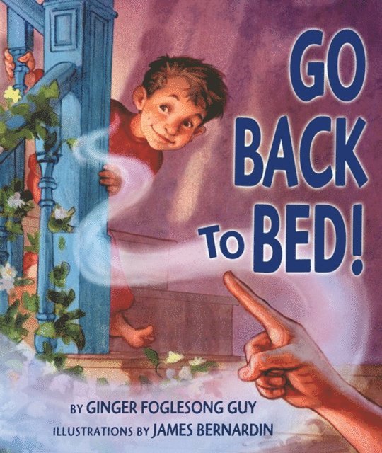 Ginger Foglesong Guy - Go Back to Bed!, E-bok