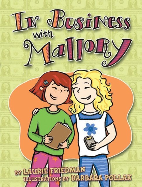 Laurie Friedman - In Business with Mallory, E-bok