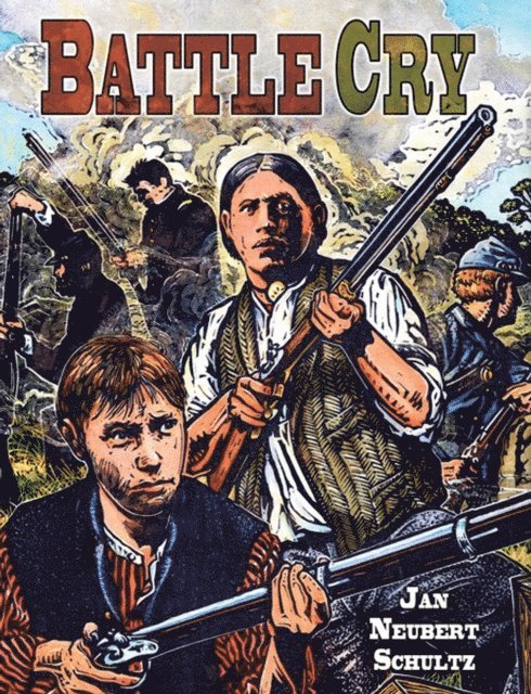Jan Neubert Schultz - Battle Cry, E-bok