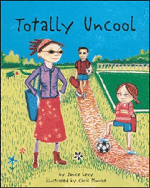 Janice Levy - Totally Uncool, E-bok
