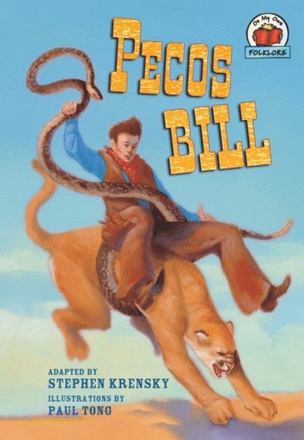 Stephen Krensky - Pecos Bill, E-bok