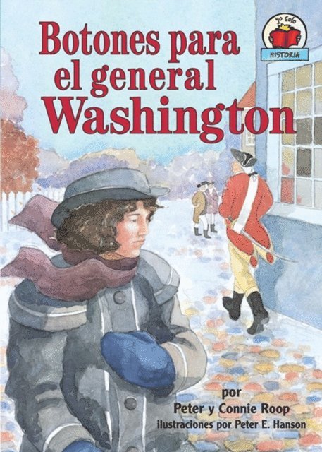 Peter Roop, Connie Roop - Botones para el general Washington (Buttons for General Washington), E-bok