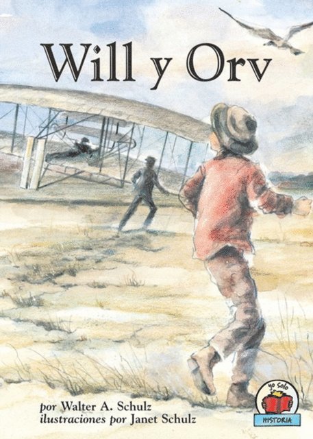 Walter A. Schulz - Will y Orv (Will and Orv), E-bok