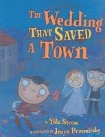 The Wedding That Saved Town