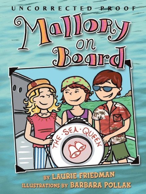 Laurie Friedman - Mallory on Board, E-bok