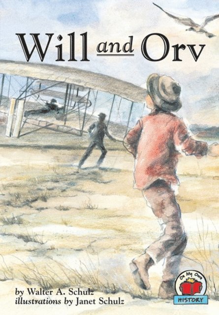 Walter A. Schulz - Will and Orv, E-bok