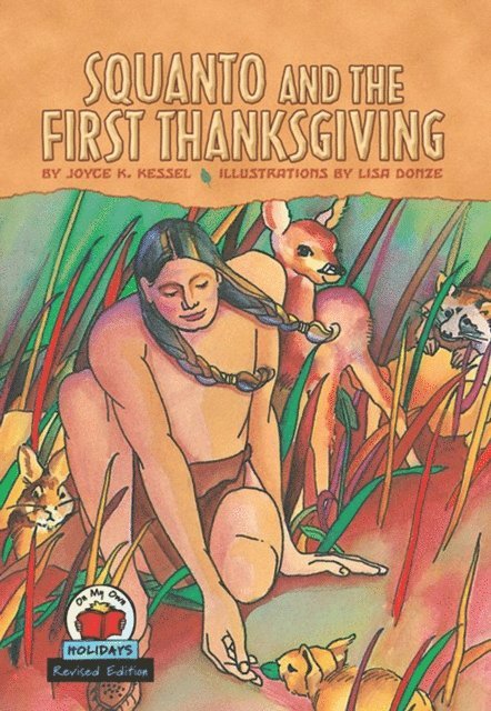 Joyce K. Kessel - Squanto and the First Thanksgiving, 2nd Edition, E-bok