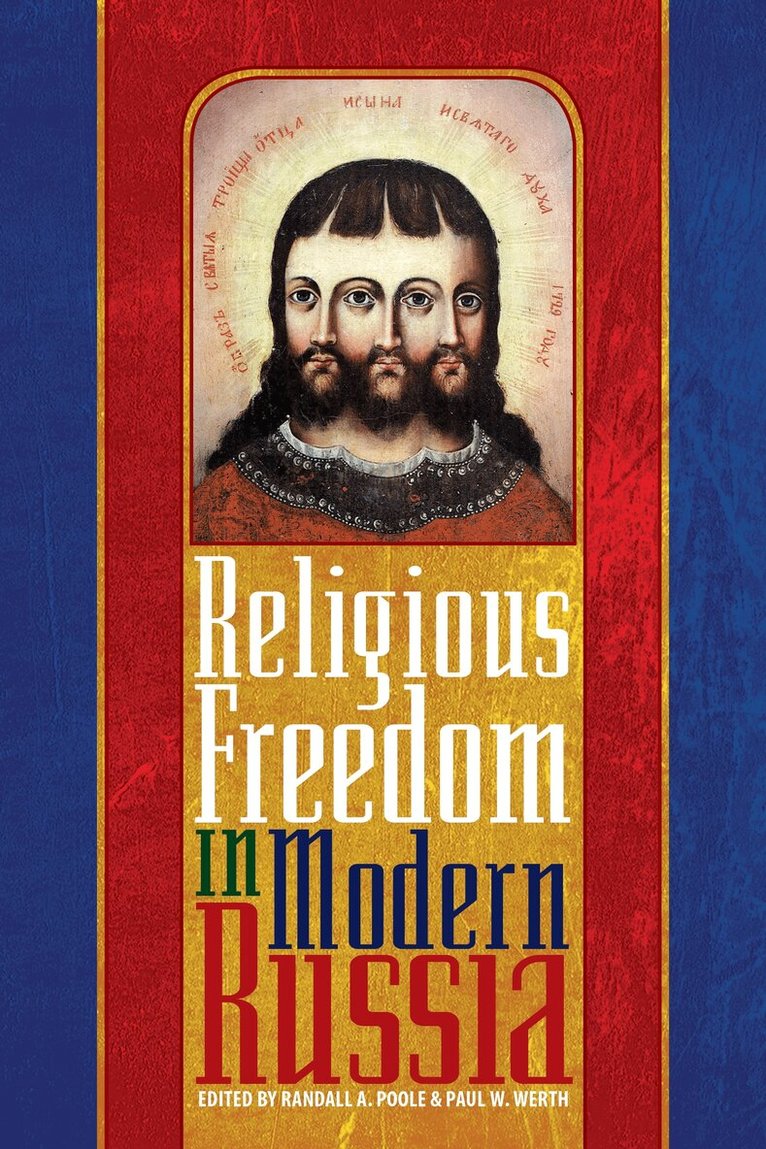 Randall Poole, Paul Werth - Religious Freedom in Modern Russia, Inbunden. Tillgänglighet: Tillfälligt slut