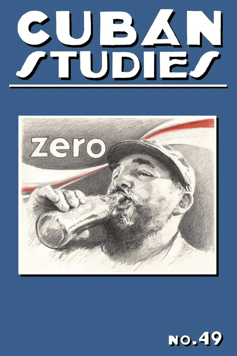 Alejandro de la Fuente - Cuban Studies 49, Inbunden. Tillgänglighet: Lägg i varukorg