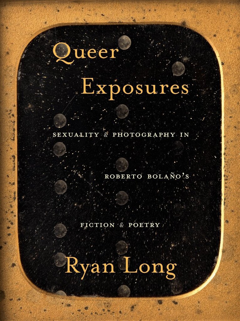 Ryan Long - Queer Exposures, Inbunden