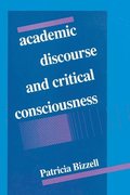 Academic Discourse and Critical Consciousness