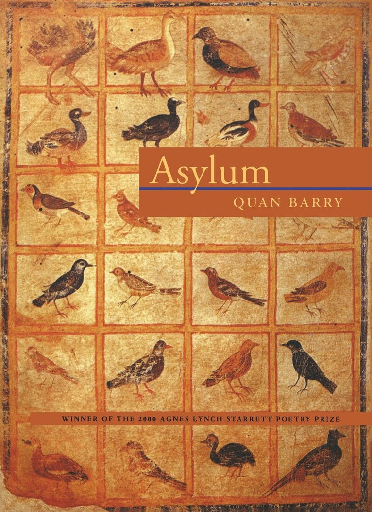 Quan Barry - Asylum, Häftad