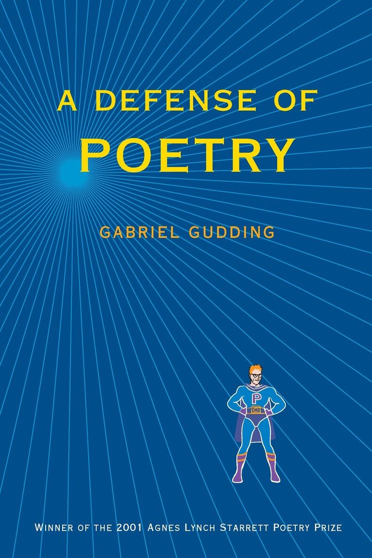 Gabriel Gudding - Defense Of Poetry, Häftad