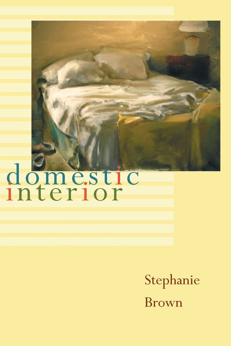 Stephanie Brown - Domestic Interior, Häftad. Tillgänglighet: Tillfälligt slut