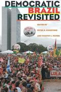 Democratic Brazil Revisited