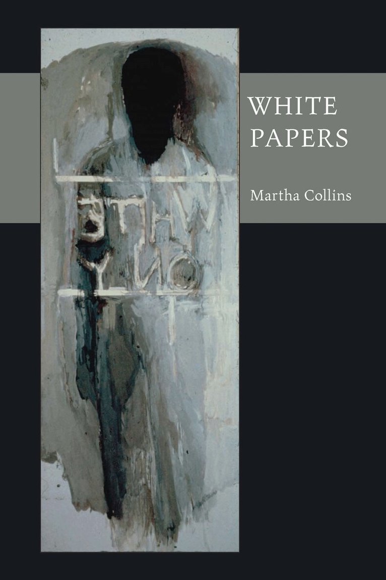 Martha Collins - White Papers, Häftad. Tillgänglighet: Tillfälligt slut