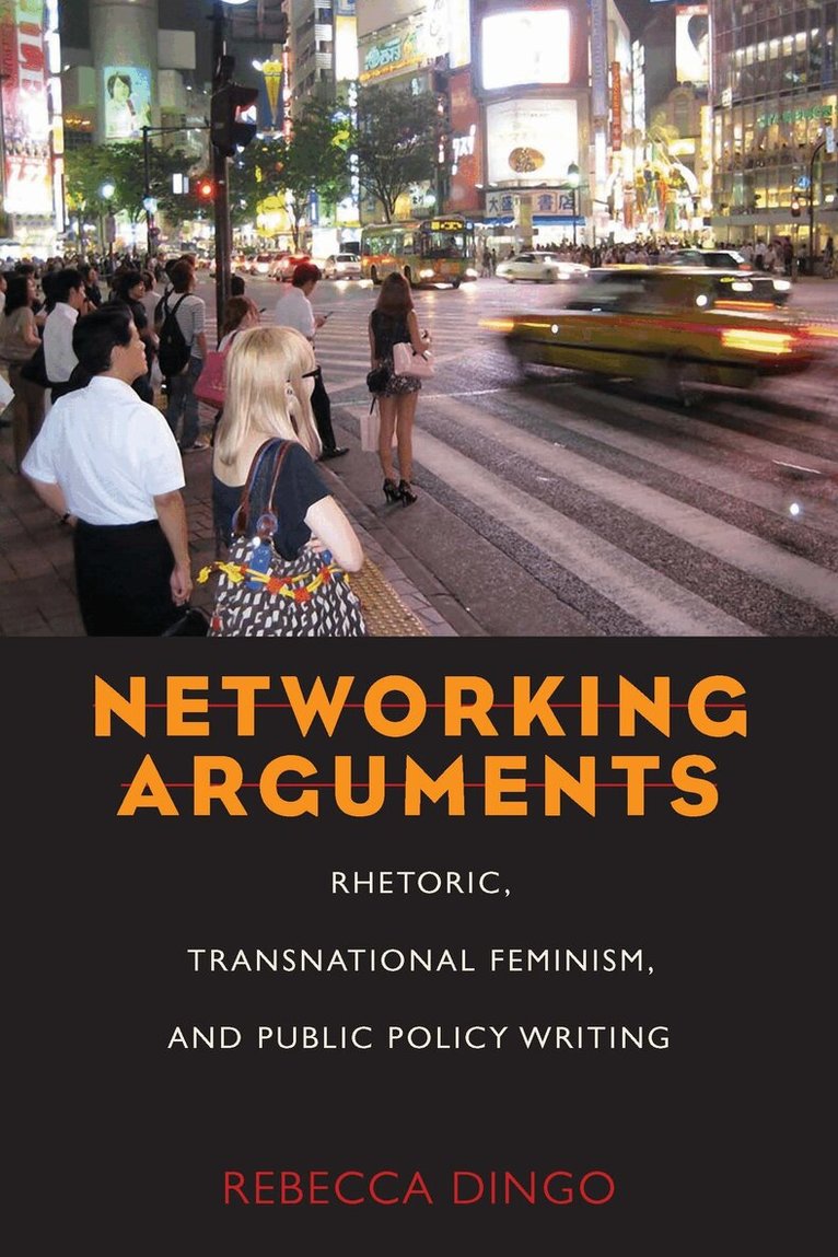 Rebecca Dingo - Networking Arguments, Häftad. Tillgänglighet: Tillfälligt slut