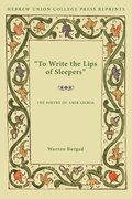 To Write the Lips of Sleepers