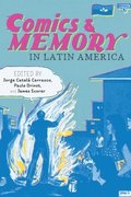 Comics and Memory in Latin America