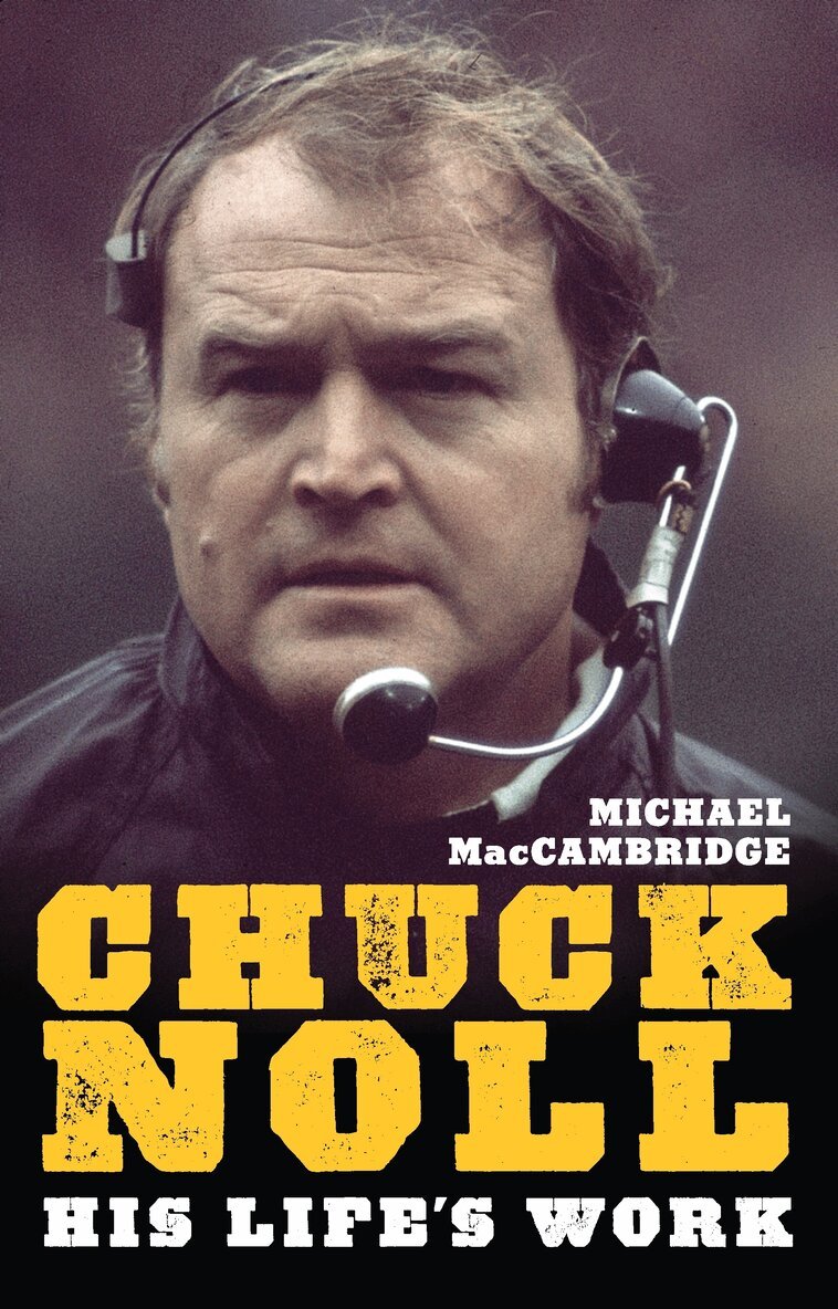 Michael MacCambridge - Chuck Noll, Häftad. Tillgänglighet: Tillfälligt slut