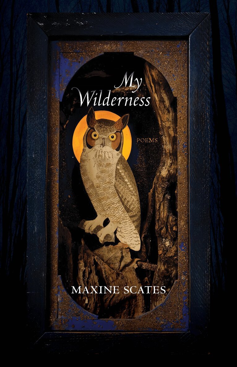 Maxine Scates - My Wilderness, Häftad. Tillgänglighet: Lägg i varukorg