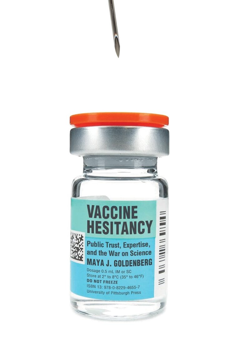 Maya Goldenberg - Vaccine Hesitancy, Häftad