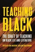 Ana-Maurine Lara, drea brown - Teaching Black, Häftad. Tillgänglighet: Kommande