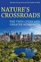 George Vrtis, Christopher W. Wells - Nature’s Crossroads, Häftad. Tillgänglighet: Kommande