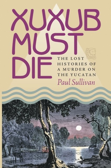Paul Sullivan - Xuxub Must Die, E-bok
