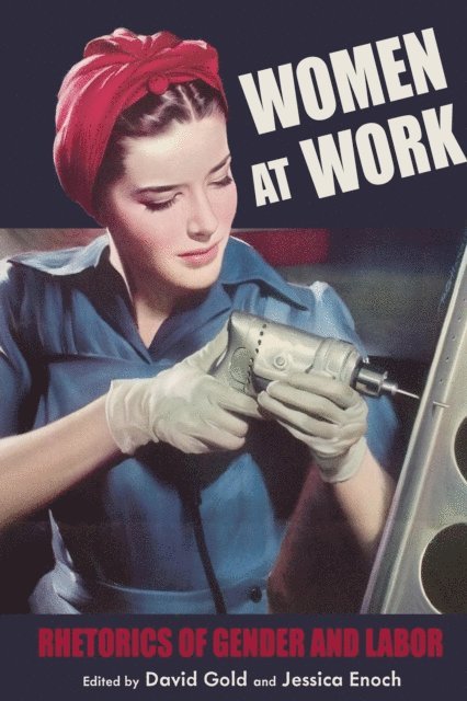 Jessica Enoch, David Gold - Women at Work, E-bok