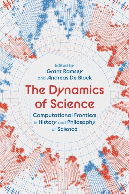 Andreas De Block, Grant Ramsey - Dynamics of Science, E-bok