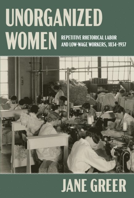 Jane Greer - Unorganized Women, E-bok