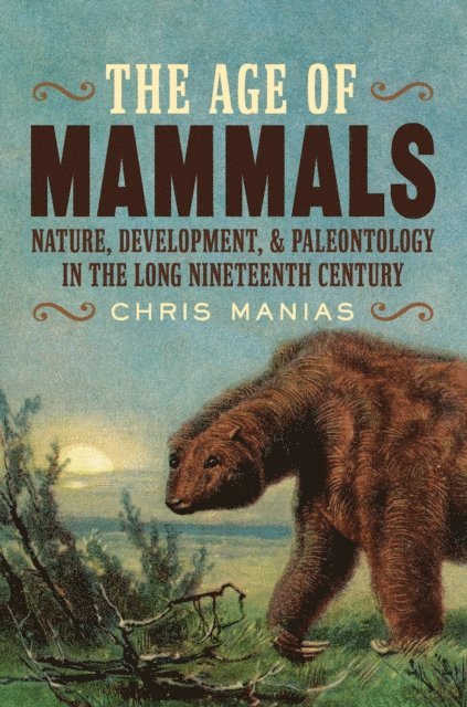 Chris Manias - Age of Mammals, E-bok