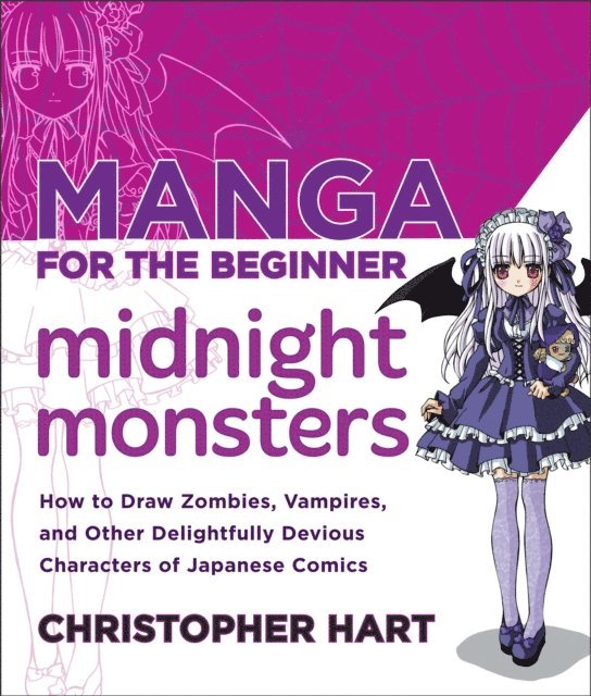 Christopher Hart - Manga for the Beginner Midnight Monsters, E-bok