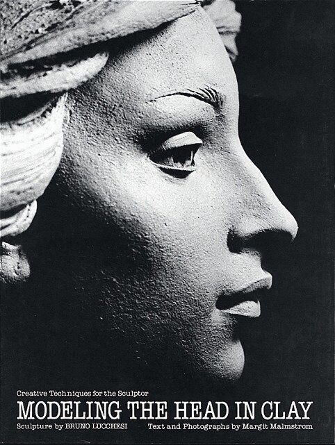 B Lucchesi - Modeling the Head in Clay, Häftad