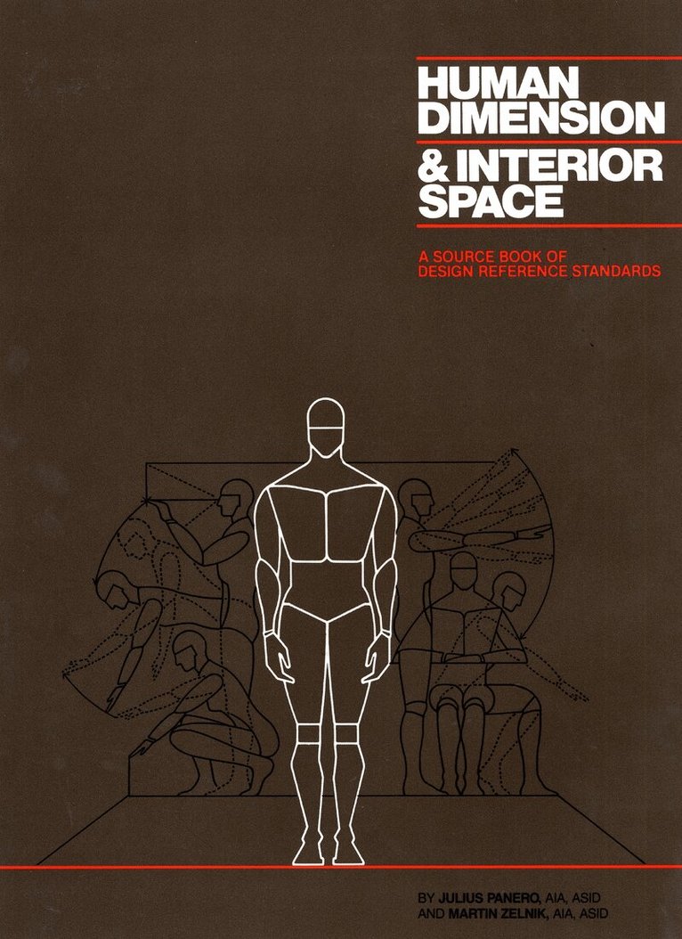 J Panero - Human Dimension and Interior Space, Inbunden
