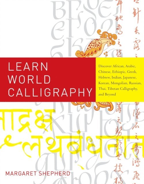 Margaret Shepherd - Learn World Calligraphy, E-bok