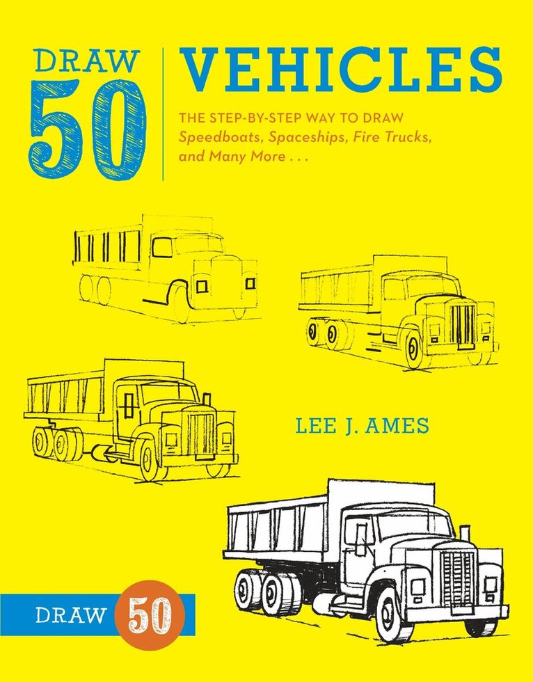 L Ames - Draw 50 Vehicles, Häftad
