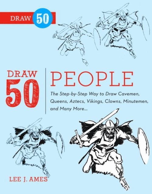 Creig Flessel, Lee J. Ames - Draw 50 People, E-bok
